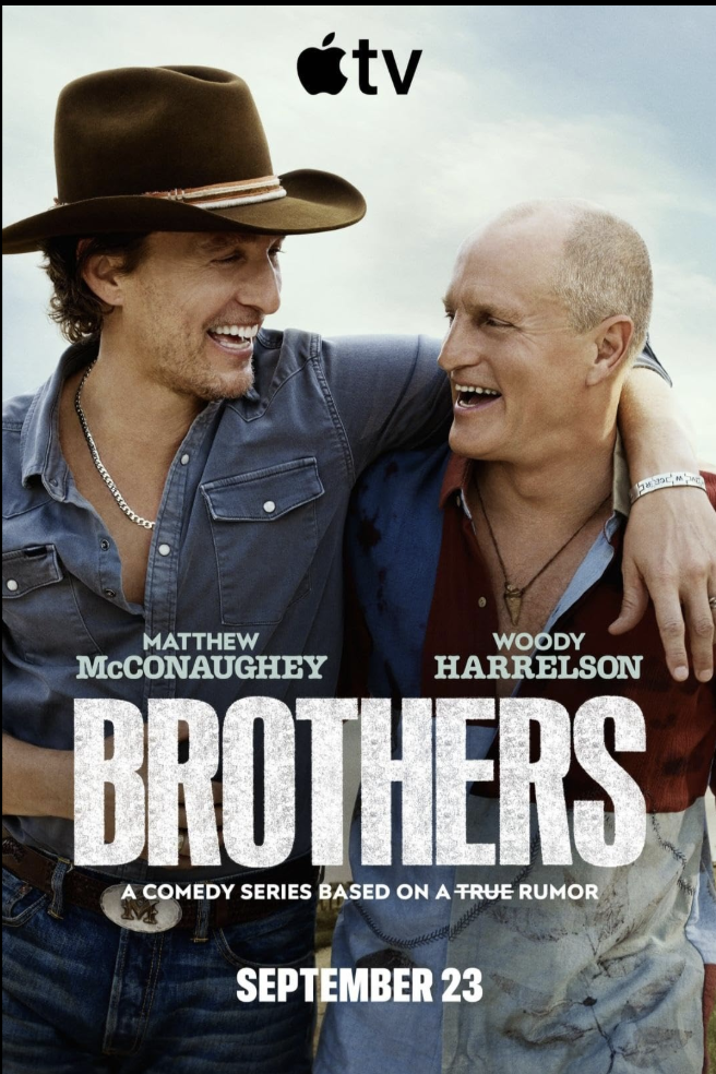 《Brothers》最新消息：马修·麦康纳与伍迪·哈里森重聚，苹果新喜剧9月23日开播